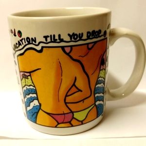 💕!Vintage Graphic Mug VACATION TIL YOU DROP Porcelain Ceramic 8 Oz